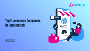 Top E-commerce Companies in Bangladesh
