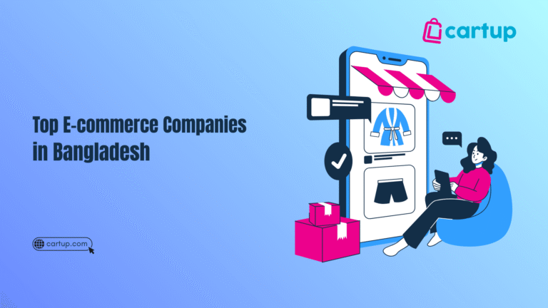 Top E-commerce Companies in Bangladesh