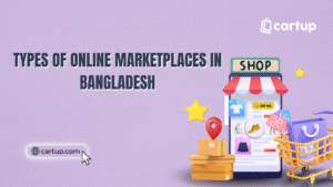 Types of Online Marketplaces in Bangladesh